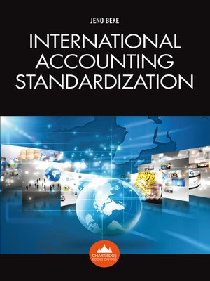 cover image of International Accounting Standardization